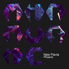 Nais Flavia - Phoenix [MIR MUSIC BLACK]