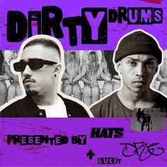 DIRTY DRUMS #002 w DRE