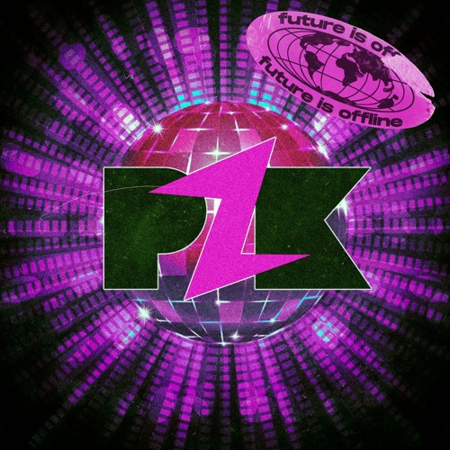 [FREE DL] PZK - Chuis Bo (FUTURE IS OFFLINE REMIX)