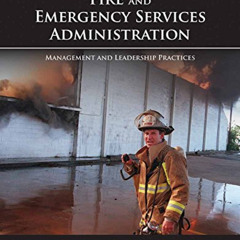 [DOWNLOAD] PDF 📒 Fire and Emergency Services Administration: Management and Leadersh