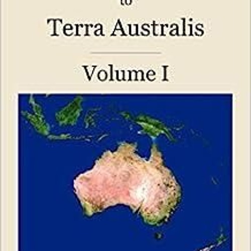 PDF (read online) A Voyage to Terra Australis: Volume 1 free acces