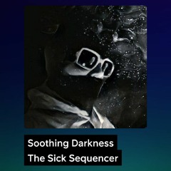 Soothing Darkness