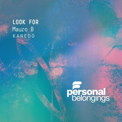 Mauro B, Kanedo - Dance With You(Original Mix)[Personal Belongings]