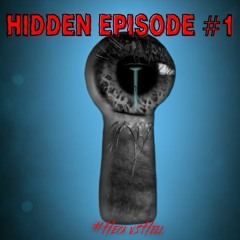 Heck Vs Hell - #Hidden Episode Pt.1