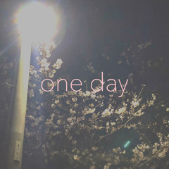 one day
