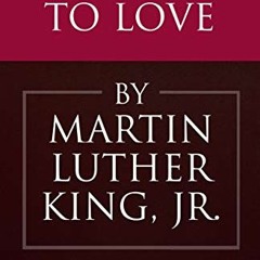 [GET] EBOOK EPUB KINDLE PDF Strength to Love by  Martin Luther  King Jr. &  Coretta Scott King 📍