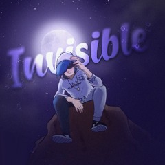 ItsBlueK - Invisible (Prod Quixsmell)