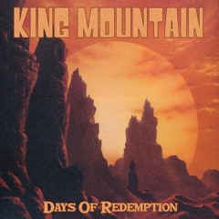 King Mountain – Fire in Our Soul