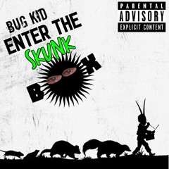 Bag Of Badgers (ft. Roach Sauce)