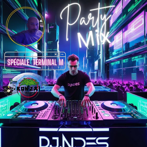 DjNdès Mix Live #11 (Terminal M)