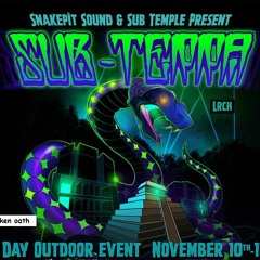 LRCH ~ Sub-Terra Set ~ 10/11/23
