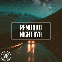 Remundo - Night Aya