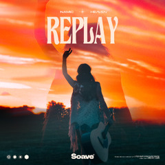 Namic & HeɅven - Replay