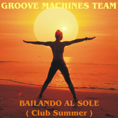 Bailando al Sole ( Club Summer )