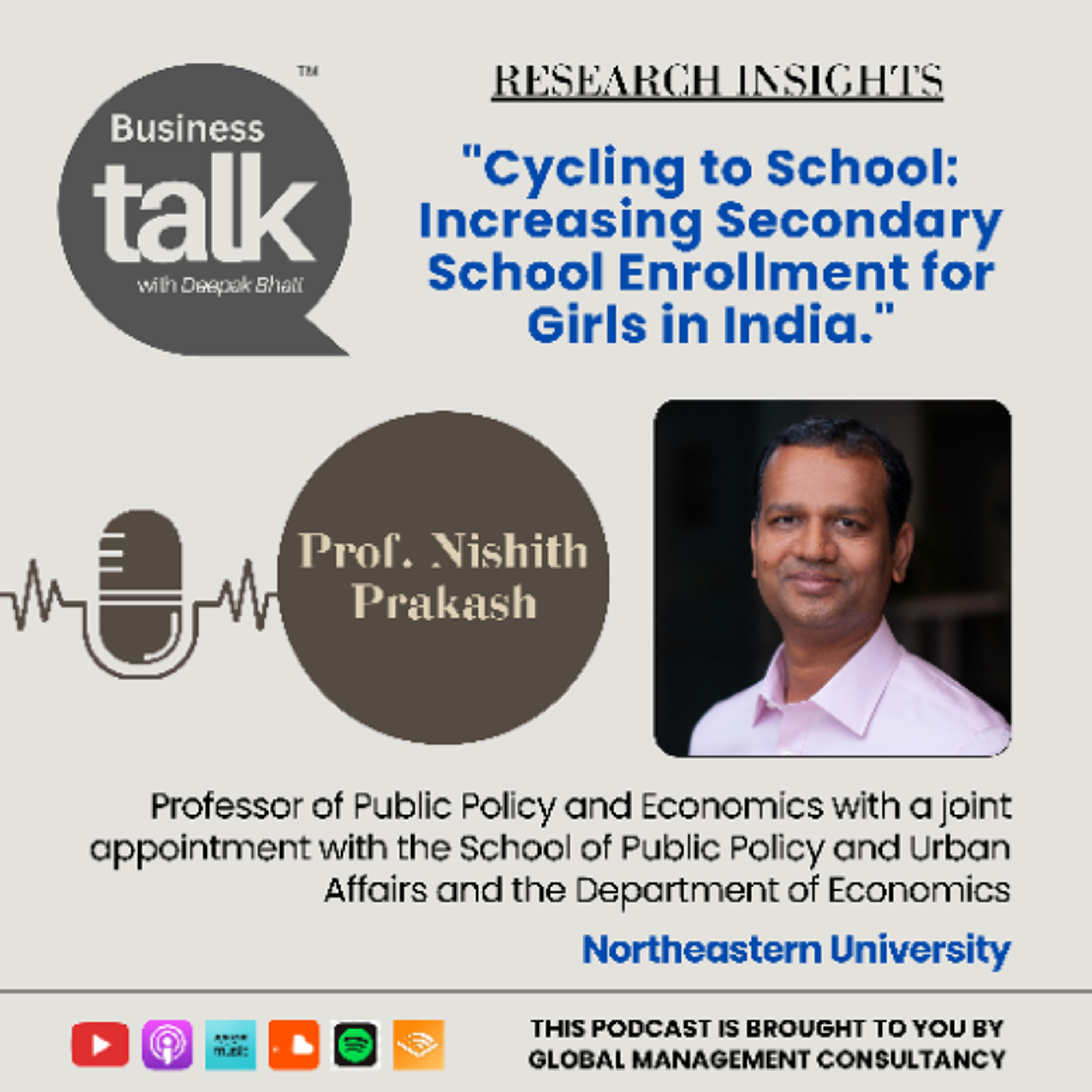 Prof. Nishith Prakash’s on Empowering Girls Through Mobility and Education episode artwork