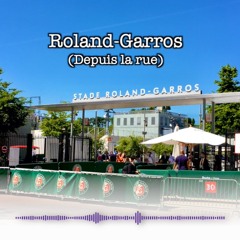 Roland-Garros (depuis la rue)