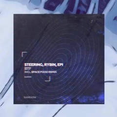 Steering & Epi  - BTF (Original mix)