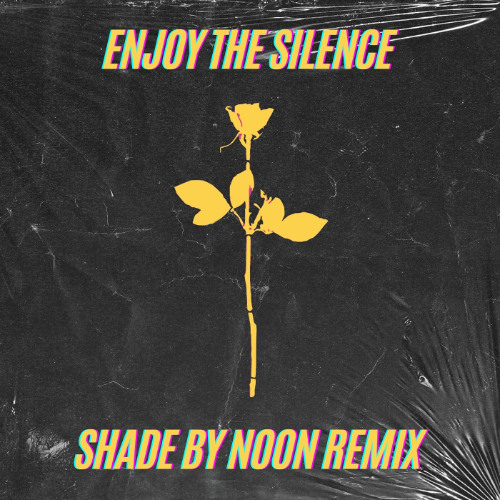 Depeche Mode - Enjoy The Silence (Shade By Noon Techno Remix) [FREE DOWNLOAD]