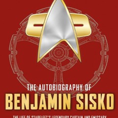 Read F.R.E.E [Book] The Autobiography of Benjamin Sisko