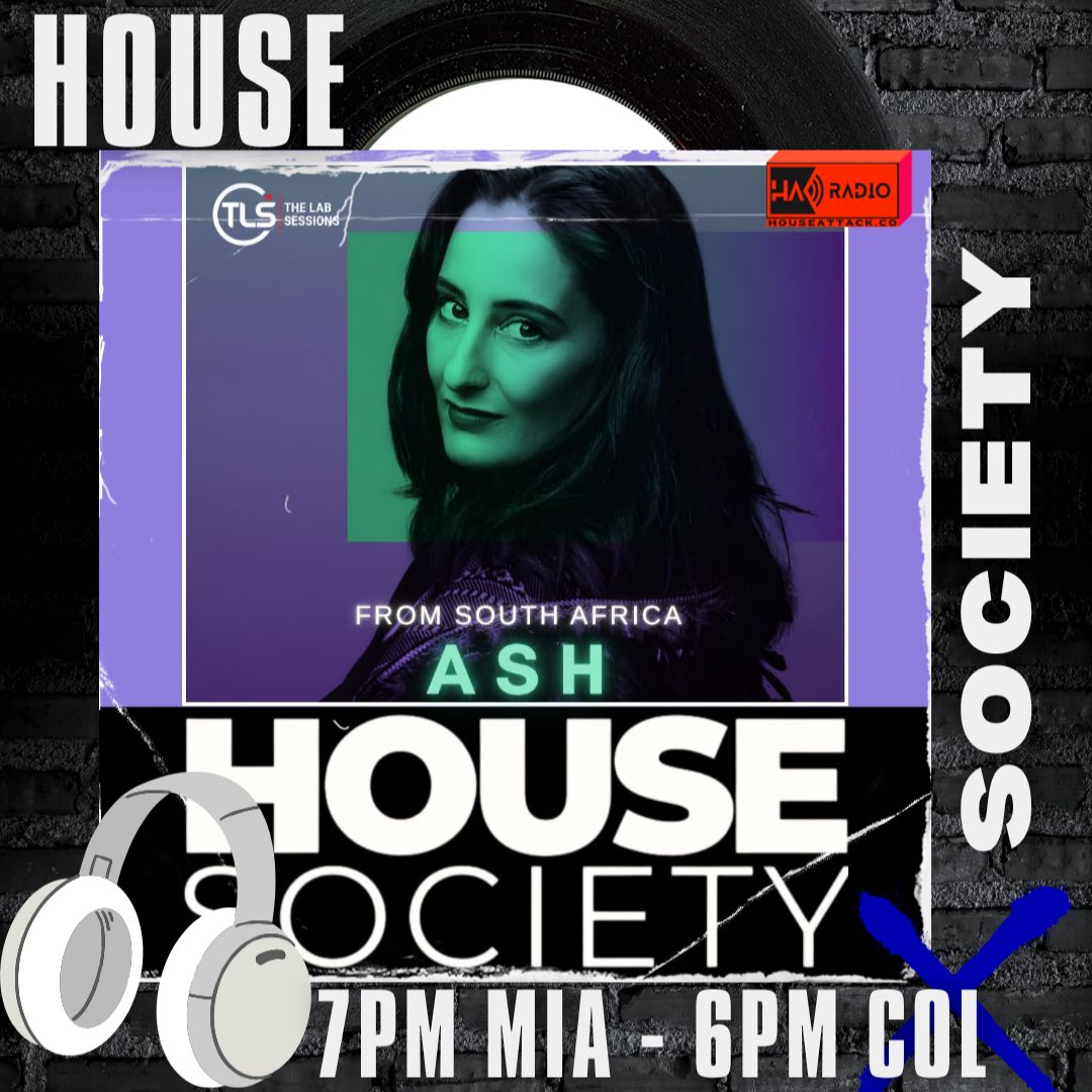ASH (ZAF) - House Society - TLS episode artwork