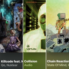 Mashup - Killcode // Collision // Chain Reaction