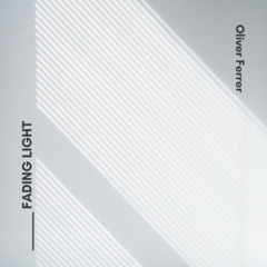 Oliver Ferrer - Fading Light - LUV115