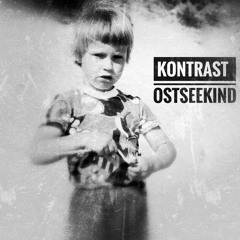 Kontrast - Ostseekind (Uselesssense-Remix) (Work in progress-Version)