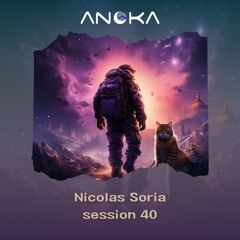 Anoka 40 - Nicolas Soria - Anoka Sessions
