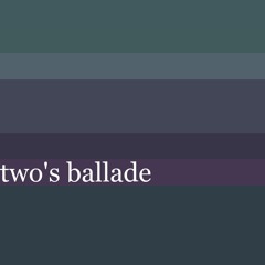 two's ballade - AZALI