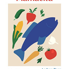 [ACCESS] EBOOK 🖊️ Mamacita: Recipes Celebrating Life as a Mexican Immigrant in Ameri