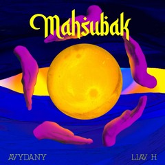 AVYDANY - Mahsubak Ft. LiavH