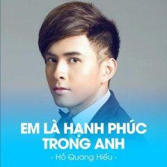 EM LA HANH PHUC TRONG ANH - KEM (SOI DOLCE RMX)