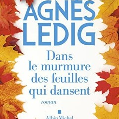 Dans le murmure des feuilles qui dansent, French Edition# (Literary work=