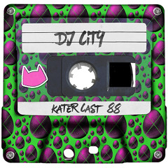 Katercast 88 - Dj City - Eggs Eggs Eggs Edition