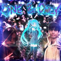 ONE & ONLY + juggababy + fukase (prod. glorpse)