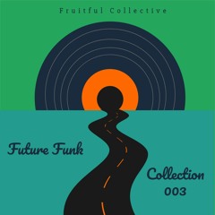 Future Funk Collection 003