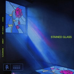 CloudNone, Direct & Mr FijiWiji - Stained Glass (feat. Chxse)
