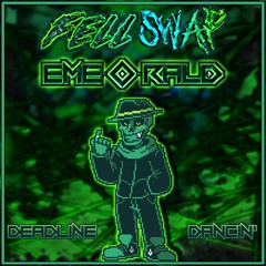 Fellswap: Emerald - Deadline Dancin' - Chlorophied