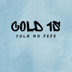 Cold 1s Ft. (BzUp & Iki)