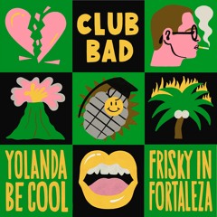 Yolando Be Cool - Frisky In Fortaleza (Extended Mix)
