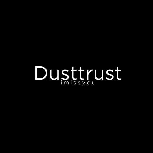 Dusttrust [imissyou_album] - 01 - Homicidal Lunacy II - by fwugDoku