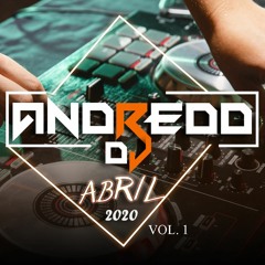 SESIÓN ABRIL -DJ ANDREDD - 2020
