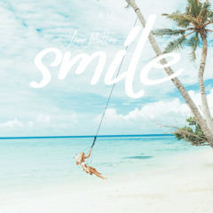 SMILE #15 - Stay Home Safe Again - Yann Muller
