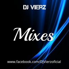 DJ VIERZ - MIXES