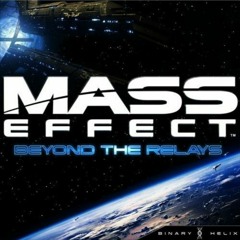 Reprise for Uncharted Worlds - Beyond the Relays