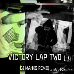 Fred again.., Skepta, PlaqueboyMax & Denzel Curry - Victory Lap Two (DJ Mahks Baile remix)