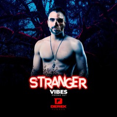 Stranger Vibes - Tribal House Halloween SET 2022 - Derek Flores