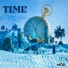 OVSKY - Time [NCS Release]