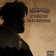 Rod Wave- Of 36s (Dj Nephew727 Remix)