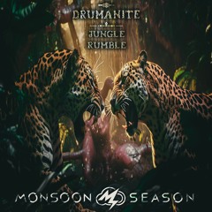 Drumanite - Jungle Rumble [Monsoon Season Exclusive]